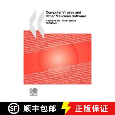 【3-4周达】Computer Viruses and Other Malicious Software:  A Threat to the Internet Economy [9789264056503]