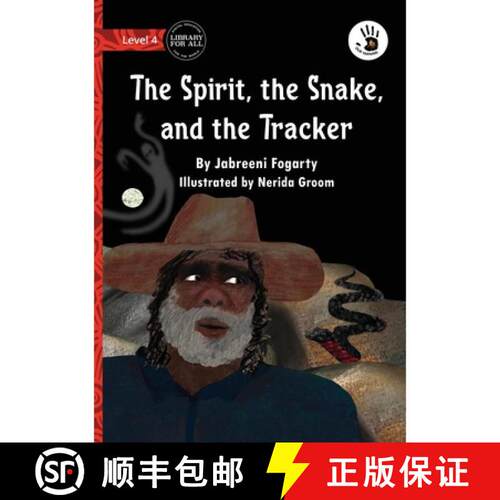 【3-4周达】The Spirit, the Snake, and the Tracker - Our Yarning [9781923685116]