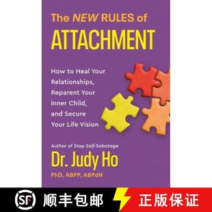 Rules ... Attachment and Relationships Heal 4周达 The New 9781538741436 How Your Inner Reparent Child