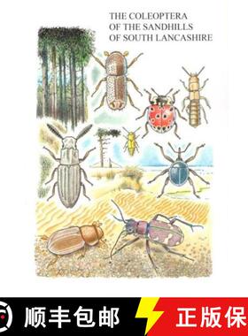 预订 The Coleoptera of the Sandhills of South Lancashire [9780957335721]