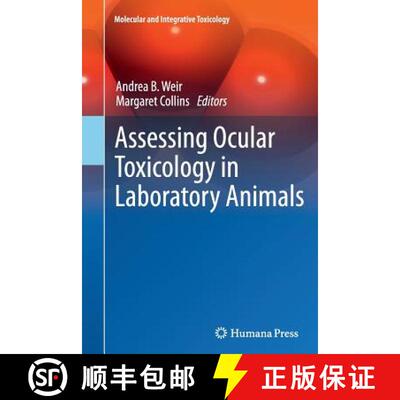 【3-4周达】Assessing Ocular Toxicology in Laboratory Animals [9781627038973]