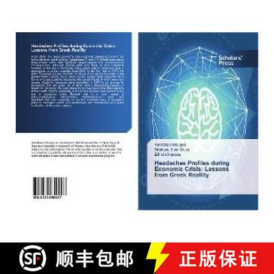 预订 Headaches Profiles during Economic Crisis: Lessons from Greek Reallity [9783639859447]