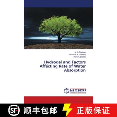 预订 Hydrogel and Factors Affecting Rate of Water Absorption [9786139970384]
