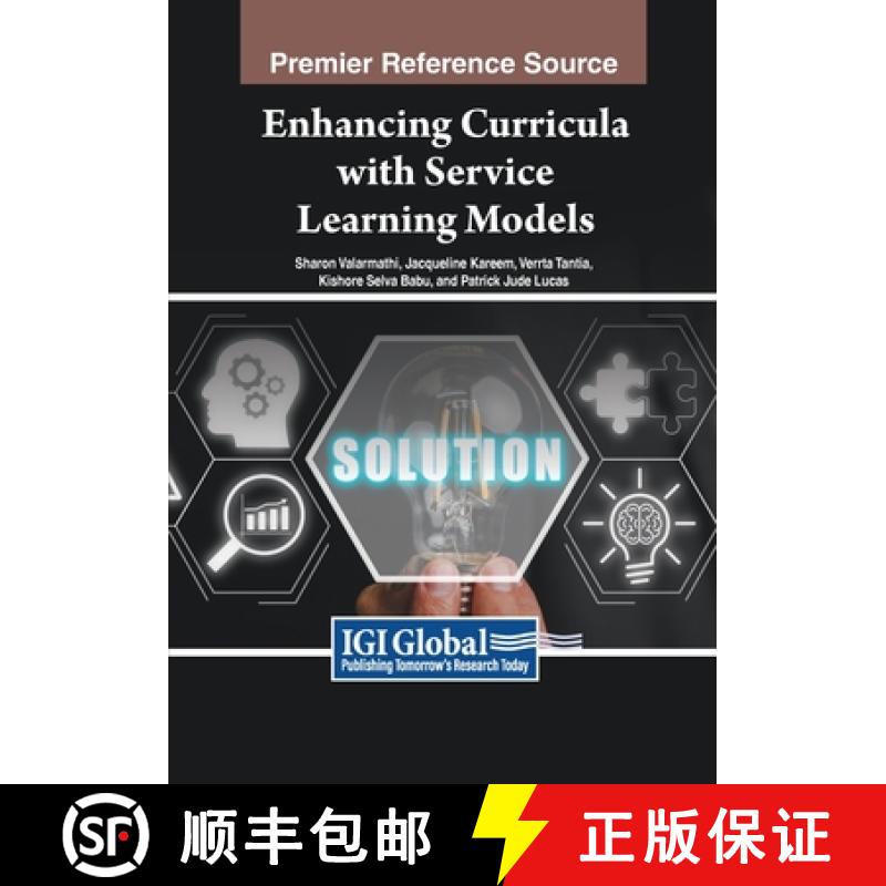 【3-4周达】Enhancing Curricula with Service Learning Models [9798369359341]