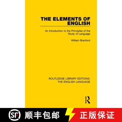 【3-4周达】精装 The Elements of English: An Introduction to the Principles of the Study of Language [9781138918719]