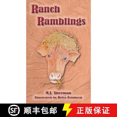 【3-4周达】Ranch Ramblings: Seven years of adventure on a windswept ranch in northeastern Oklahoma. [9781942573029]