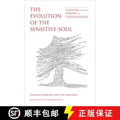 【3-4周达】精装 The Evolution of the Sensitive Soul: Learning and the Origins of Consciousness [9780262039307]