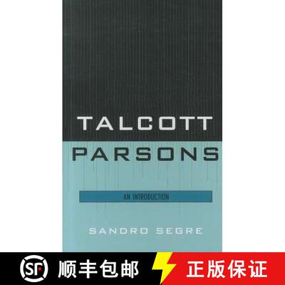 【3-4周达】Talcott Parsons : An Introduction [9780761855873]