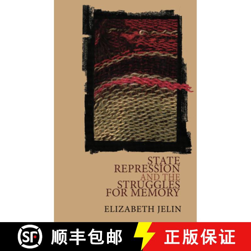 【4周达】State Repression and the Struggles for Memory [9781899365654]