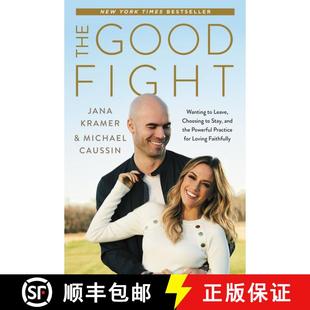 【3-4周达】The Good Fight: Wanting to Leave, Choosing to Stay, and the Powerful Practice for Loving F... [9780062964236]