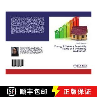 预订 Energy Efficiency Feasibility Study of a University Auditorium [9783330051812]