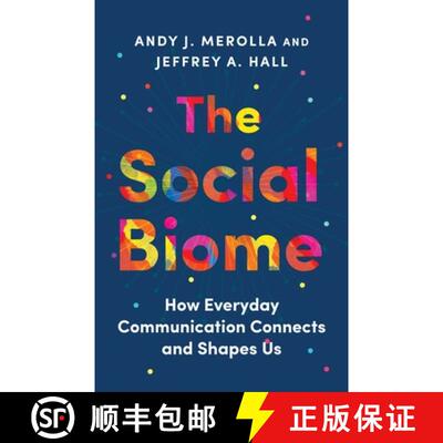 【3-4周达】The Social Biome: How Everyday Communication Connects and Shapes Us [9780300272147]