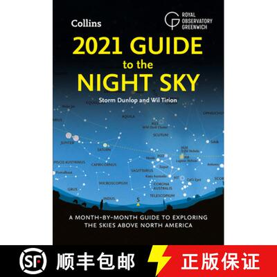 【3-4周达】2021 Guide to the Night Sky: A Month-By-Month Guide to Exploring the Skies Above North Ame... [9780008399771]