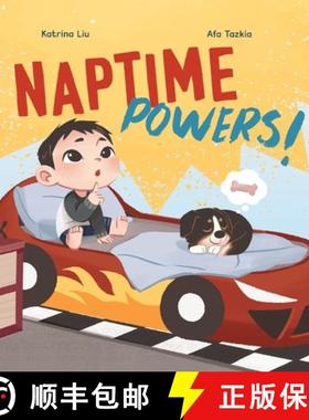 【3-4周达】Naptime Powers! (Conquering nap struggles, learning the benefits of sleep and embracing be... [9781953281951]