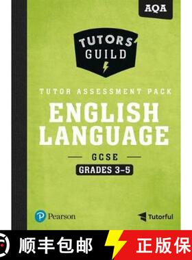 【3-4周达】Tutors' Guild AQA GCSE (9-1) English Language Grades 3-5 Tutor Assessment Pack [9781292195360]