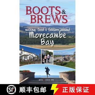 【3-4周达】Boots and Brews: Walking, food and folklore around Morecambe Bay [9781910837238]