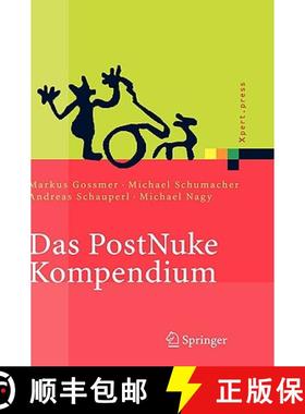 【3-4周达】Das PostNuke Kompendium : Internet-, Intranet- und Extranet-Portale erstellen und verwalten [9783540219422]