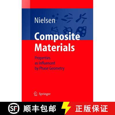 【3-4周达】精装 Composite Materials : Properties as Influenced by Phase Geometry [9783540243854]