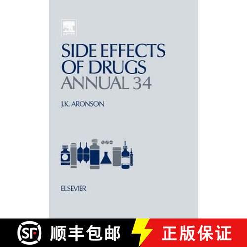 【3-4周达】精装 Side Effects of Drugs Annual, Volume 34: A Worldwide Yearly Survey of New Data in Adv... [9780444594990]