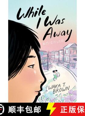 【3-4周达】While I Was Away [9780063017122]