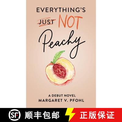 【3-4周达】Everything's Not Peachy [9781636768588]