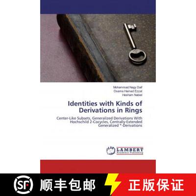 预订 Identities with Kinds of Derivations in Rings [9786200095336]