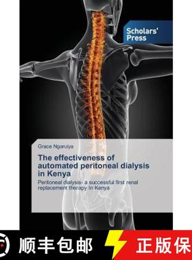 预订 The effectiveness of automated peritoneal dialysis in Kenya [9783639667882]