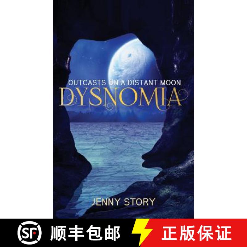【3-4周达】Dysnomia: Outcasts On a Distant Moon [9780995311121]