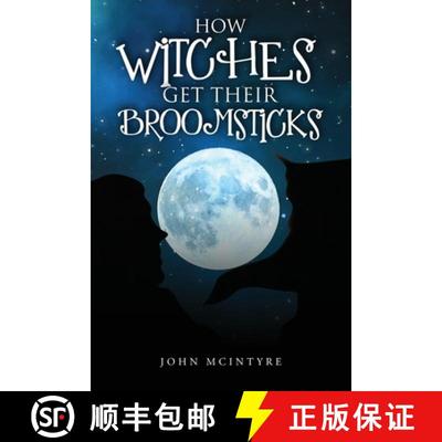 【3-4周达】How Witches Get Their Broomsticks [9781914078514]
