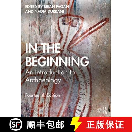 【3-4周达】In the Beginning: An Introduction to Archaeology [9781138722934]