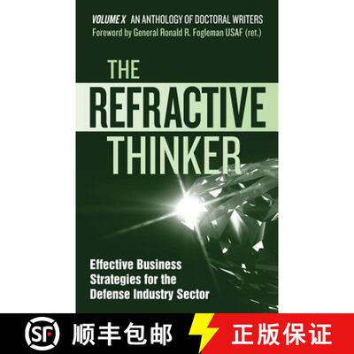 【3-4周达】The Refractive Thinker(R): Vol X: Effective Business Strategies for the Defense Industry S... [9780984005451]