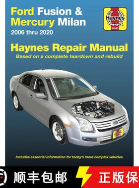 【3-4周达】Ford Fusion and Mercury Milan 2006 Thru 2020: Based on a Complete Teardown and Rebuild. In... [9781620923894]