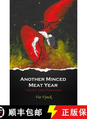 预订 Another Minced Meat Year: Trust the Process [9781645301219]