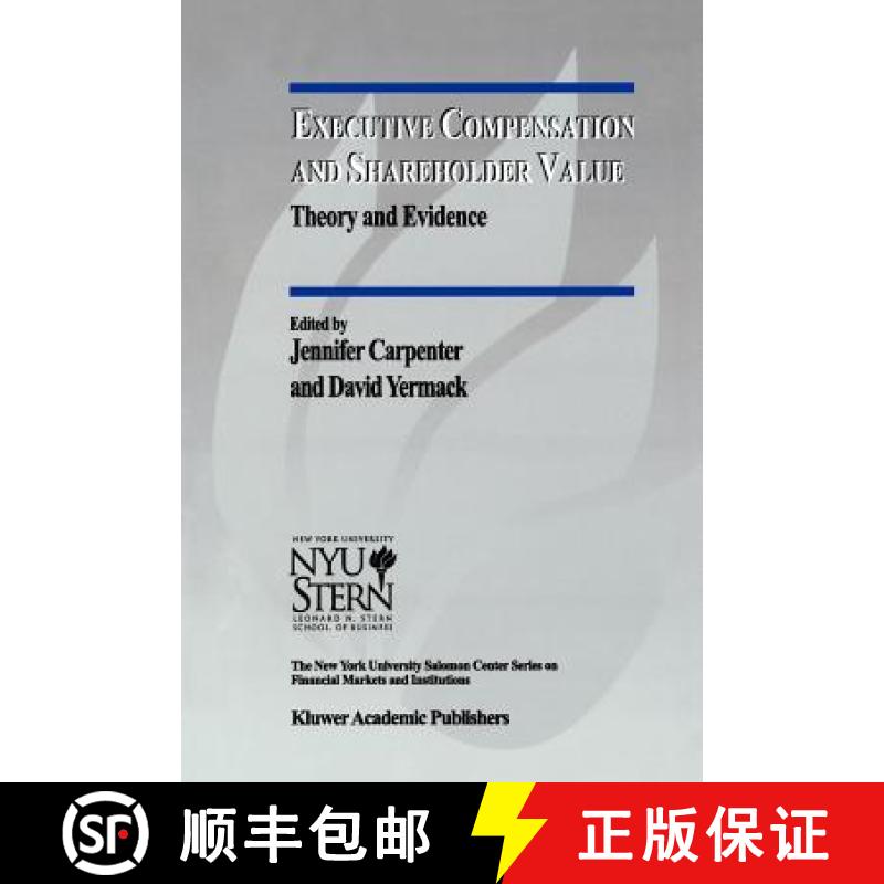 【3-4周达】Executive Compensation and Shareholder Value : Theory and Evidence [9781441950413]