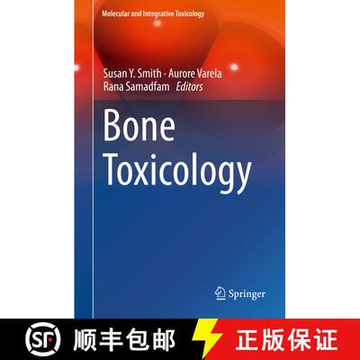【3-4周达】精装 Bone Toxicology [9783319561905]