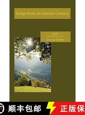 预订 Songs from an Earlier Century [9781935520023]