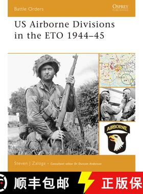 【3-4周达】US Airborne Divisions in the ETO 1944–45 [9781846031182]