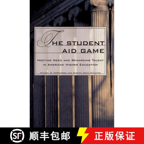 【3-4周达】The Student Aid Game – Meeting Need and Rewarding Talent in American Higher Education [9780691005362]