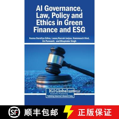 【3-4周达】精装 AI Governance, Law, Policy and Ethics in Green Finance and ESG [9798260013083]