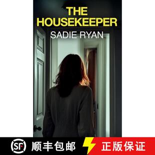 【3-4周达】The Housekeeper: A totally addictive psychological thriller with a shocking final twist [9781781898154]