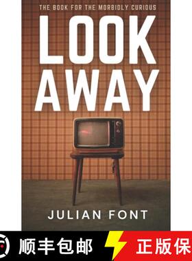 【3-4周达】Look Away: The Book for the Morbidly Curious [9798218354527]