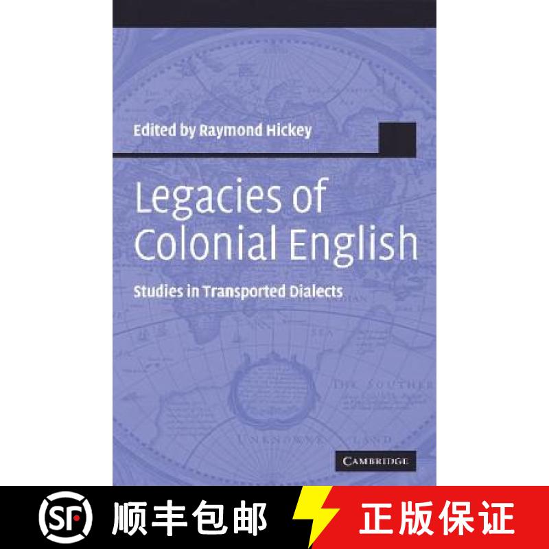 预订 Legacies of Colonial English: Studies in Transported Dialects - Legacies of Colonial English: St... [9780521830201]
