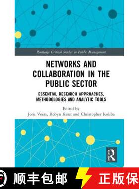 【3-4周达】Networks and Collaboration in the Public Sector: Essential research approaches, methodolog... [9781138682726]