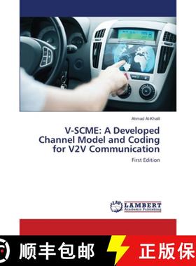 预订 V-Scme: A Developed Channel Model and Coding for V2V Communication [9786139842896]