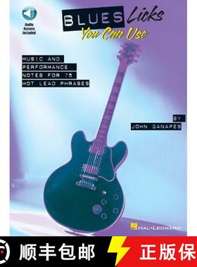 预订 Blues Licks You Can Use: Music and Performance Notes for 75 Hot Lead Phrases [With CD (Audio)] [9780634008290]