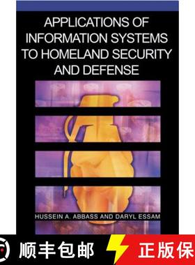 【3-4周达】Applications of Information Systems to Homeland Security and Defense [9781591406402]