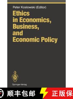 【3-4周达】Ethics in Economics, Business, and Economic Policy [9783642774362]
