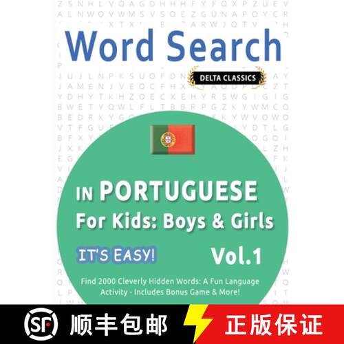 【3-4周达】Word Search in Portuguese for Kids: Boys & Girls - It's Easy! Vol.1 - Delta Classics - Fin... [9798349005138]
