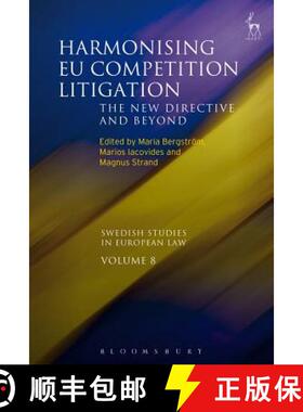 预订 Harmonising EU Competition Litigation: The New Directive and Beyond [9781509921164]