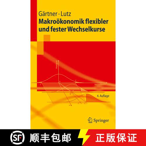 【3-4周达】Makrooekonomik flexibler und fester Wechselkurse (4. Aufl. 2009) [9783642007781]
